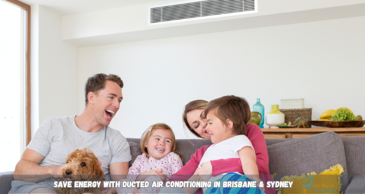 people are happy with their ducted air conditioning efficiency in Australia